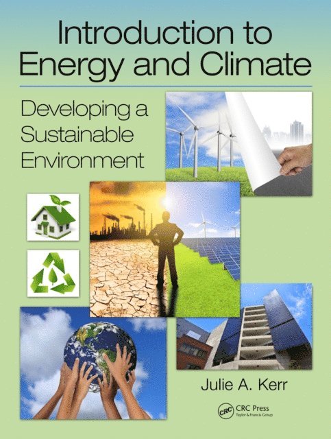 Julie Kerr - Introduction to Energy and Climate, E-bok