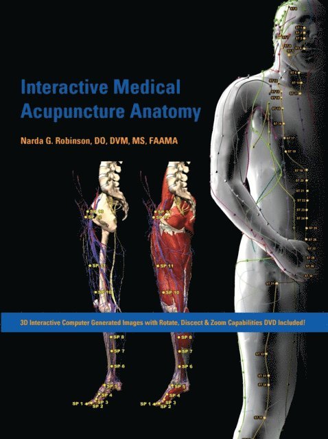Narda G. Robinson - Interactive Medical Acupuncture Anatomy, E-bok