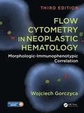 Flow Cytometry in Neoplastic Hematology