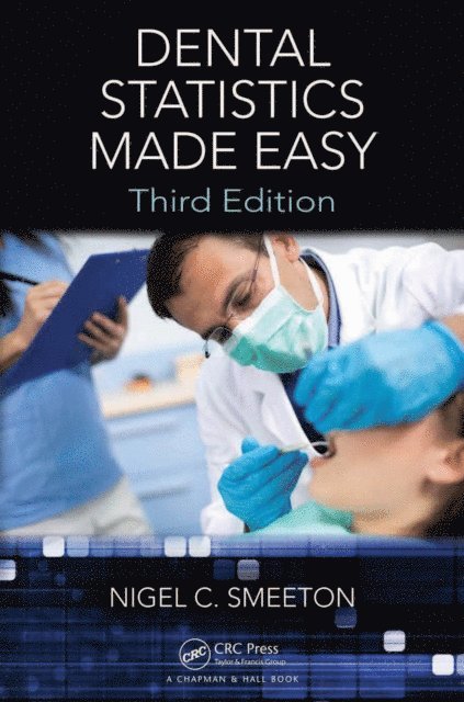 Nigel C. Smeeton - Dental Statistics Made Easy, E-bok