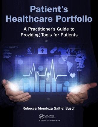 Rebecca Mendoza Saltiel Busch - Patient's Healthcare Portfolio, Häftad
