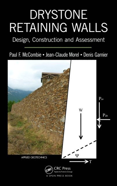 Denis Garnier, Jean-Claude Morel, Paul F. McCombie - Drystone Retaining Walls, E-bok