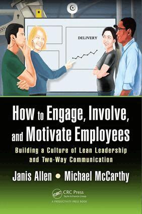 Janis Allen, Michael McCarthy - How to Engage, Involve, and Motivate Employees, Häftad
