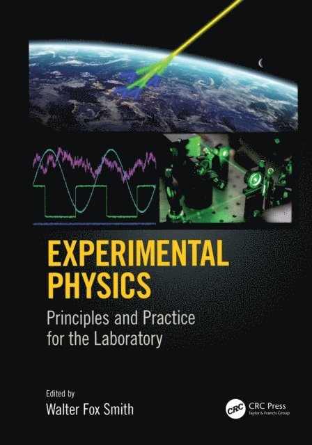 Walter Fox Smith - Experimental Physics, E-bok