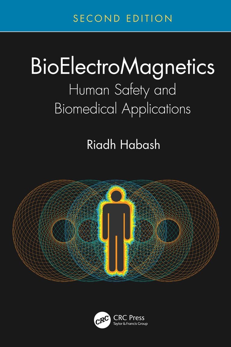 Riadh Habash - BioElectroMagnetics, Inbunden