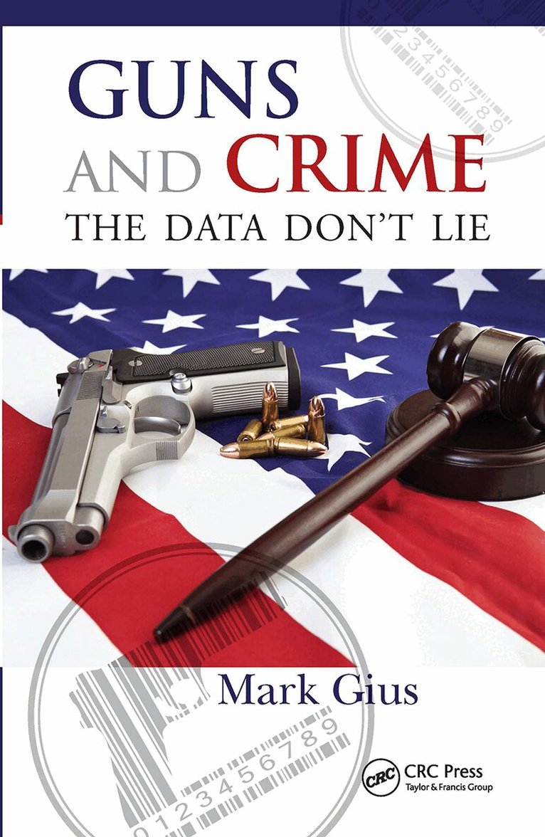 Mark Gius - Guns and Crime, Inbunden. Tillgänglighet: Lägg i varukorg