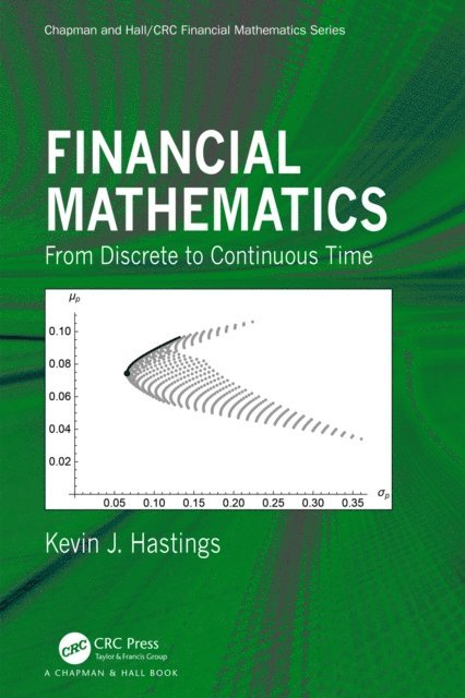 Kevin J. Hastings - Financial Mathematics, E-bok