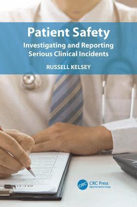 Russell Kelsey - Patient Safety, Häftad. Tillgänglighet: Tillfälligt slut
