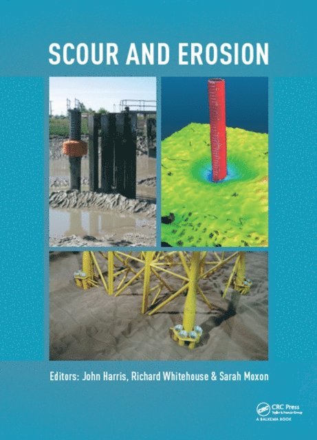 Sarah Moxon, Richard Whitehouse, John Harris - Scour and Erosion, E-bok