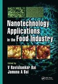 Nanotechnology Applications in the Food Industry