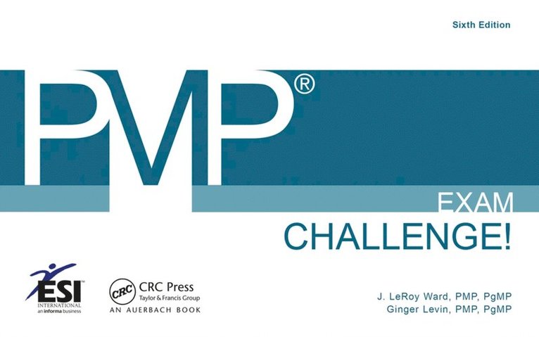 Ginger Levin, J. LeRoy Ward - PMP Exam Challenge!, E-bok
