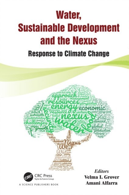 Amani Alfarra, Velma I. Grover - Water, Sustainable Development and the Nexus, E-bok