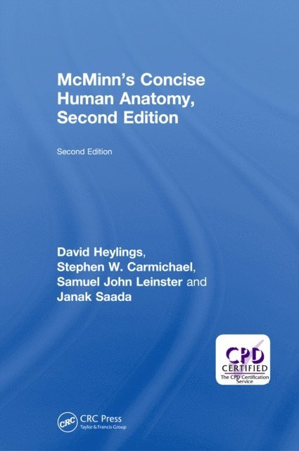 Janak Saada, Samuel John Leinster, Stephen W. Carmichael, David Heylings - McMinn's Concise Human Anatomy, E-bok