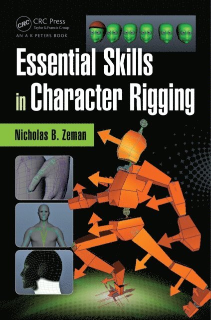 Nicholas B. Zeman - Essential Skills in Character Rigging, E-bok