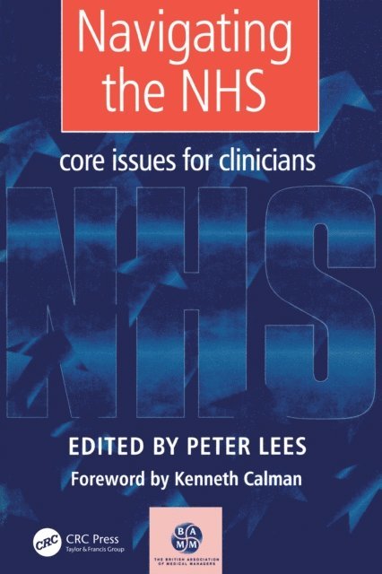 Peter Lees - Navigating the NHS, E-bok