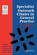 Specialist Outreach Clinics in General Practice