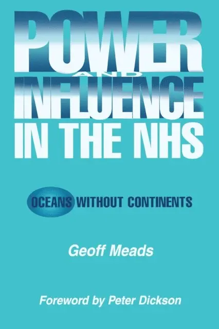 Ian Banks - Power and Influence in the NHS, E-bok. Tillgänglighet: Lägg i varukorg