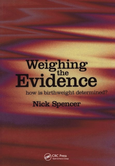 Nick Spencer - Weighing the Evidence, E-bok