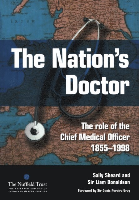 Liam Donaldson, Sally Sheard - Nation's Doctor, E-bok
