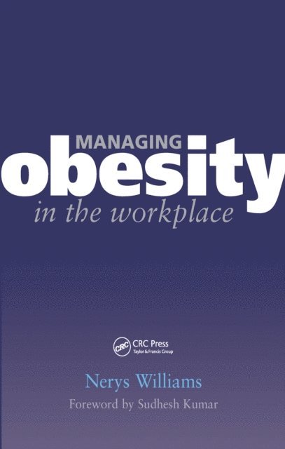 Griselda Cooper, Nerys Williams - Managing Obesity in the Workplace, E-bok