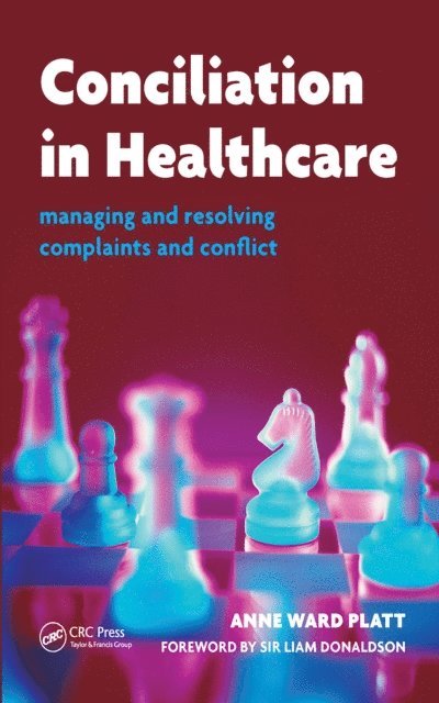 Liam Donaldson, Anne Ward Platt - Conciliation in Healthcare, E-bok