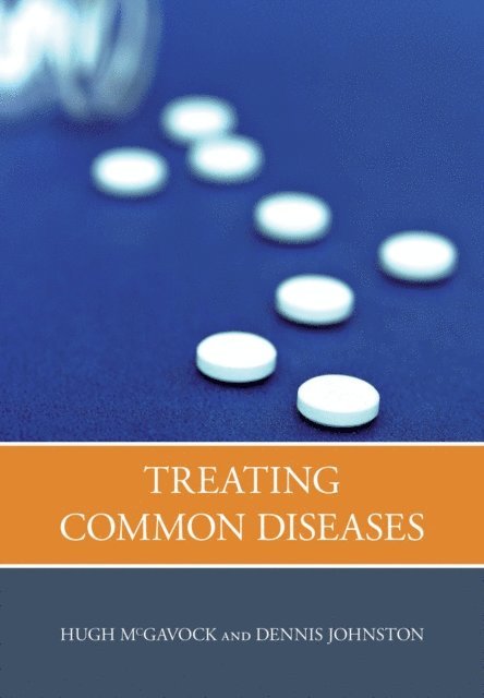 Tony Lockett, Dennis Johnston, Hugh McGavock - Treating Common Diseases, E-bok