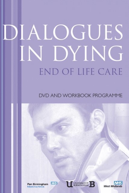 Pauline Smith, Karen Morrison, John Skelton, Connie Wiskin - Dialogues in Dying, E-bok
