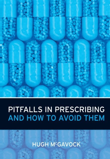 Hugh McGavock - Pitfalls in Prescribing, E-bok