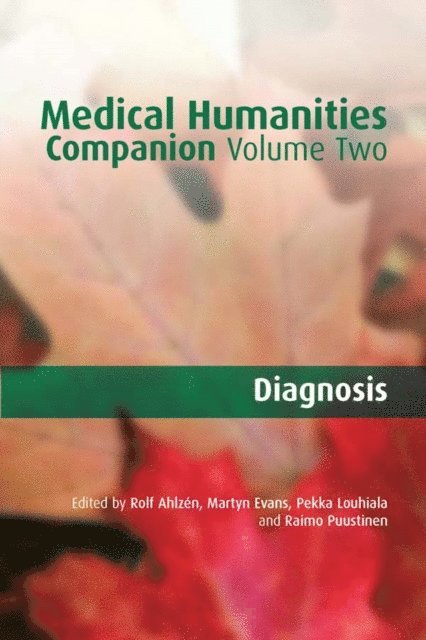 Raimo Puust, Martyn Evans, Rolf Ahlzen - Medical Humanities Companion, E-bok