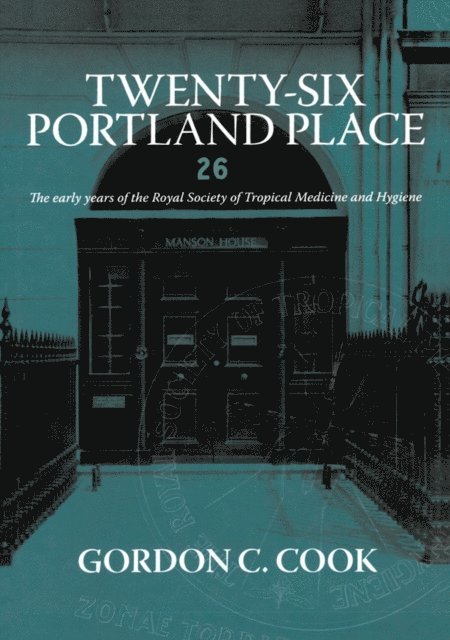 Gordon C. Cook - Twenty-Six Portland Place, E-bok