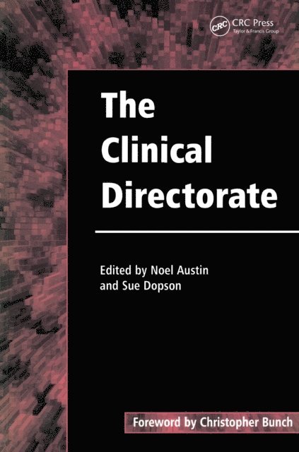Sue Dopson, Noel Austin - Clinical Directorate, E-bok