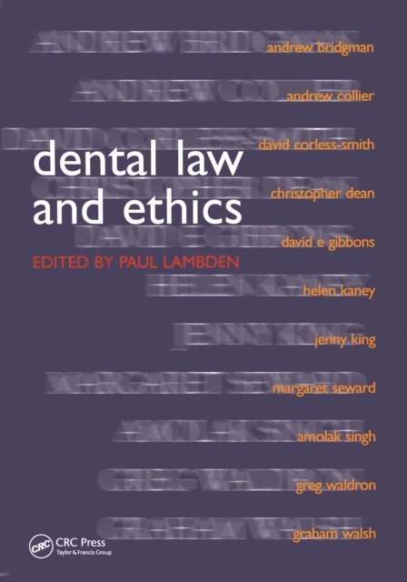 Paul Lambden - Dental Law and Ethics, E-bok