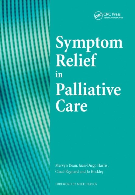 Michael Levi - Sympton Relief in Palliative Care, E-bok