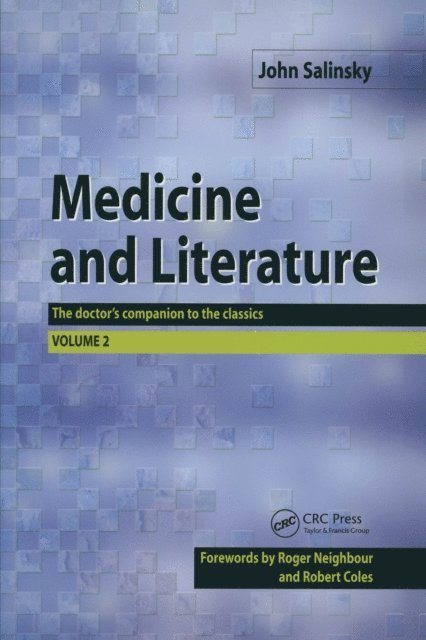 John Salinsky - Medicine and Literature, Volume Two, E-bok
