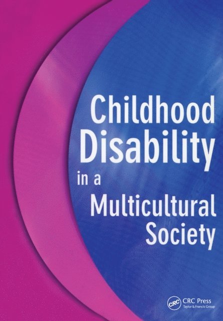 Barry Jones - Childhood Disability in a Multicultural Society, E-bok