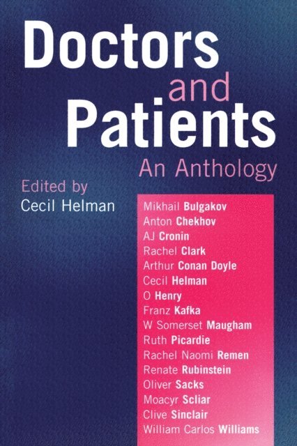 Cecil Helman - Doctors and Patients - An Anthology, E-bok