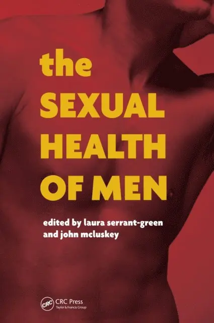 John Mcluskey, Laura Serrant-Green - Sexual Health of Men, E-bok. Tillgänglighet: Lägg i varukorg
