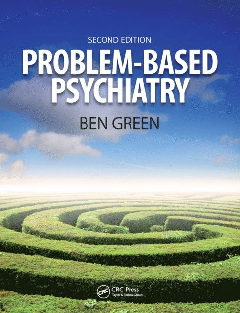 Steph Chambers, Ben Green - Problem Based Psychiatry, E-bok