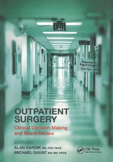 Gaunt Michael, Alan Dardik - Outpatient Surgery, E-bok. Tillgänglighet: Lägg i varukorg