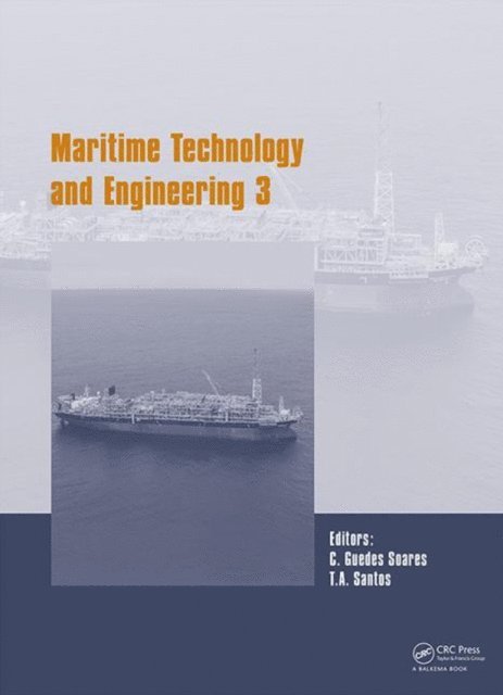 T.A. Santos, Carlos Guedes Soares - Maritime Technology and Engineering III, E-bok
