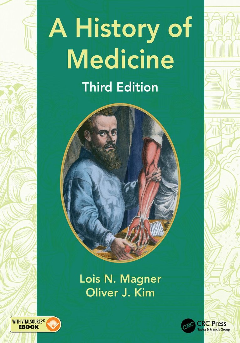 Lois N. Magner, Oliver Kim - History of Medicine, Häftad