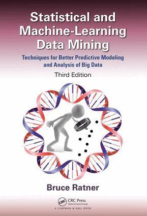 Bruce Ratner - Statistical and Machine-Learning Data Mining:, Inbunden. Tillgänglighet: Lägg i varukorg