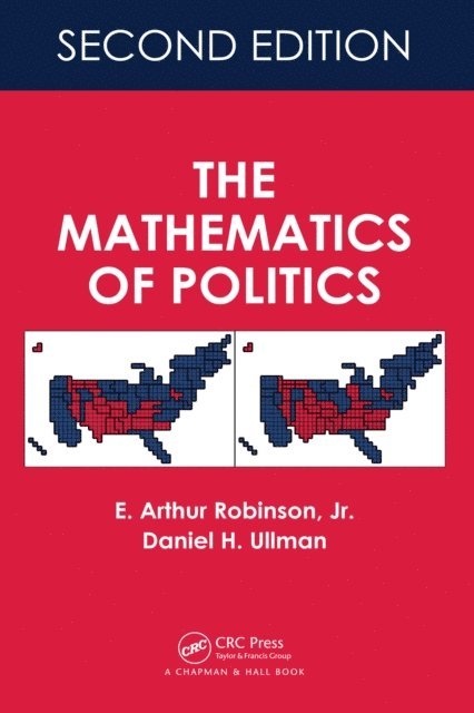 Daniel H. Ullman, E. Arthur Robinson - Mathematics of Politics, E-bok. Tillgänglighet: Lägg i varukorg