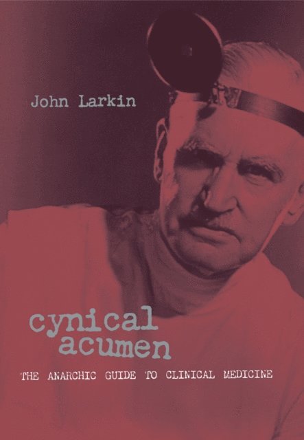 John Larkin - Cynical Acumen, E-bok