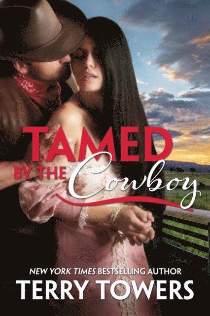 Terry Towers - Tamed By The Cowboy, E-bok