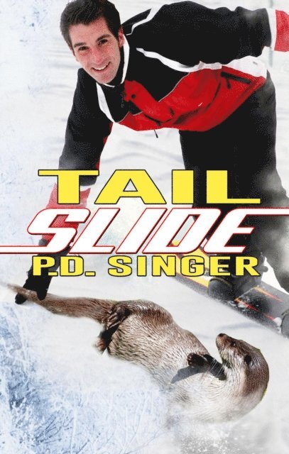 P.D. Singer - Tail Slide, E-bok