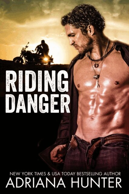Adriana Hunter - Riding Danger (BBW Biker Romance), E-bok