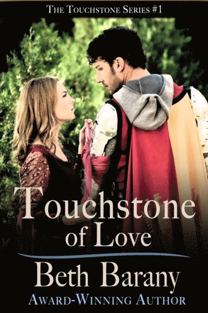 Beth Barany - Touchstone of Love (A Time Travel Romance), E-bok