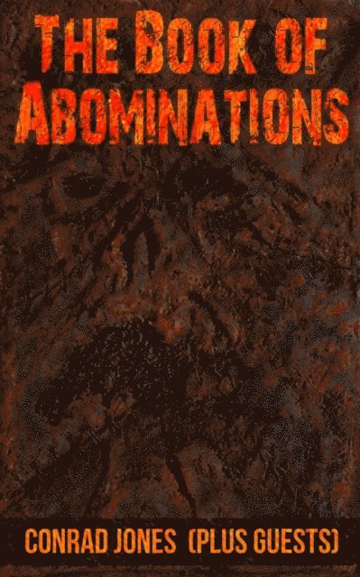 conrad Jones - Book of Abominations, E-bok