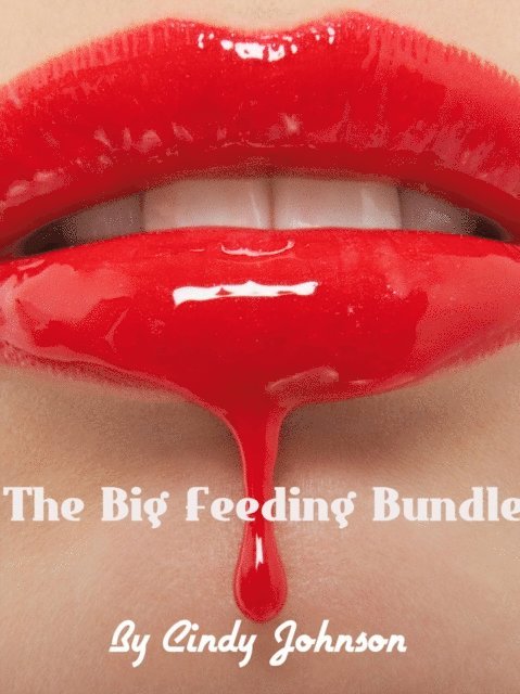 Cindy Johnson - Big Feeding Bundle, E-bok
